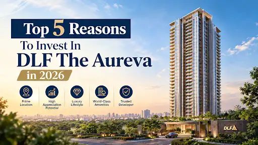 Why DLF The Aureva is a must know before you invest in Gurgaon